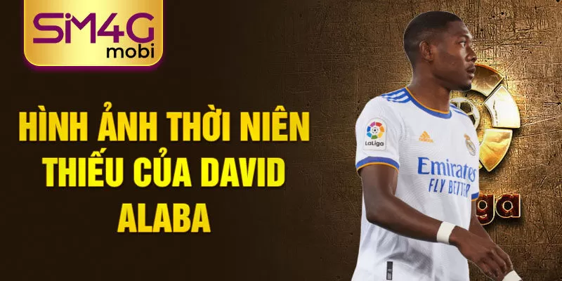 Hình ảnh thời niên thiếu của David Alaba