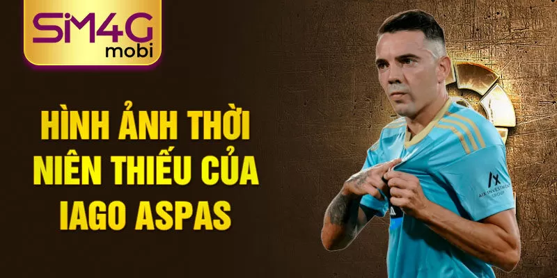 Hình ảnh thời niên thiếu của iago aspas