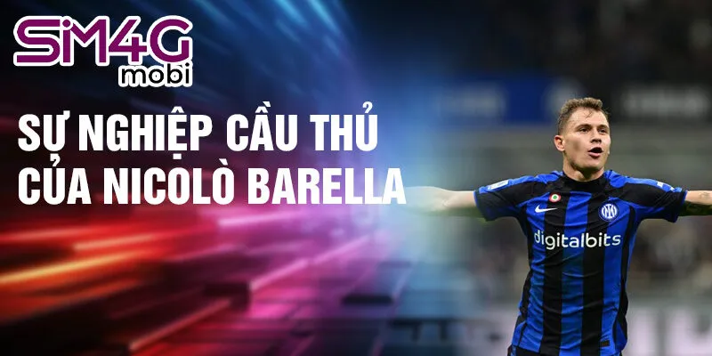 Sự nghiệp cầu thủ của Nicolò Barella
